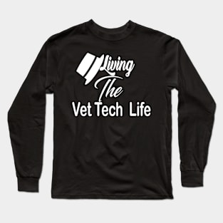 Vet Tech Long Sleeve T-Shirt